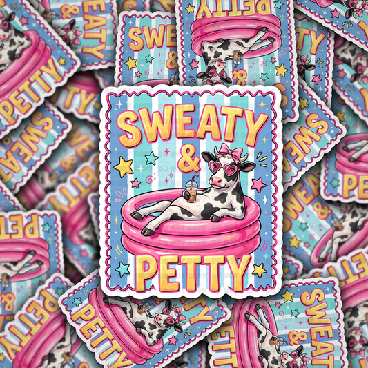 DS 3104 - Sweaty and Petty Die Cut sticker