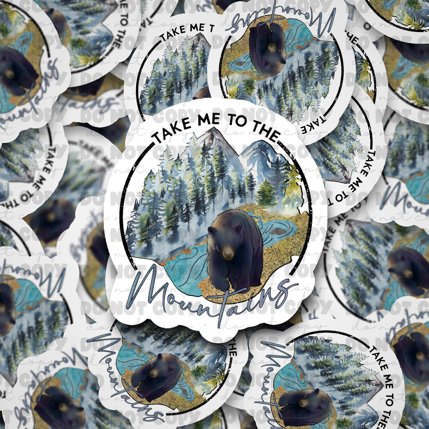 Take me to the mountains Die cut sticker 3-5 Business Day TAT