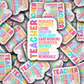 DC 2024 - Teacher dedicated motivated loving Die Cut Sticker