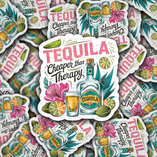 DC 1991 - Tequila cheaper than therapy Die Cut Sticker