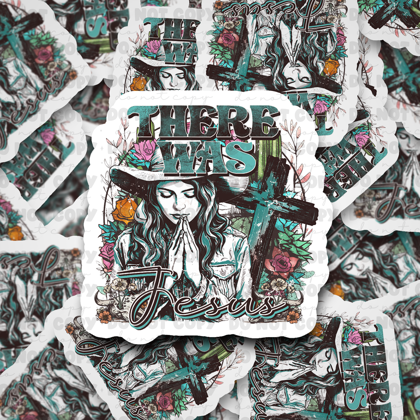 DC574 There was jesus sticker Die cut sticker 3-5 Business Day TAT