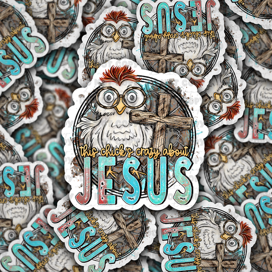 dc453 This chicks crazy about Jesus Die cut sticker 3-5 Business Day TAT