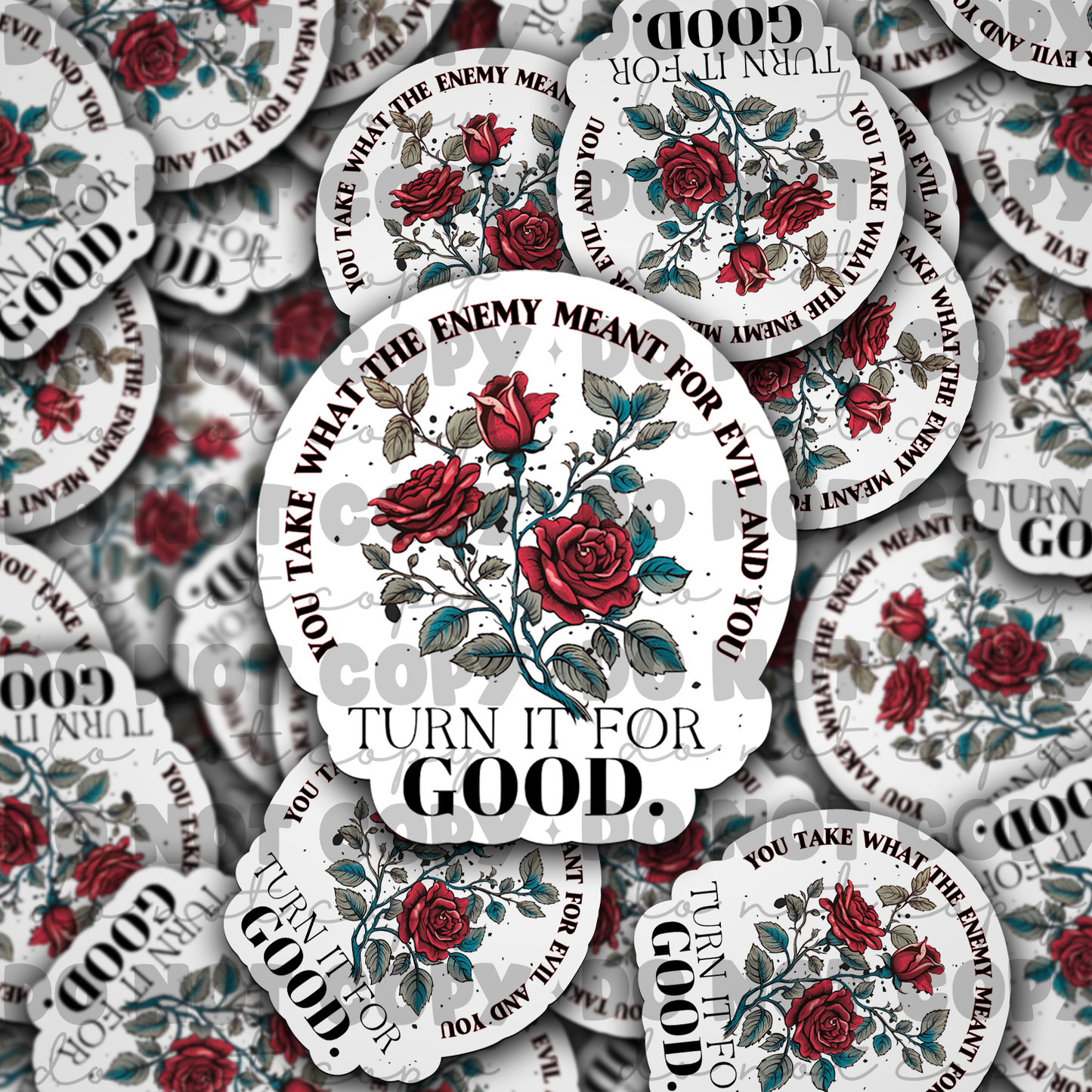 Turn it for good sticker Die cut sticker 3-5 Business Day TAT