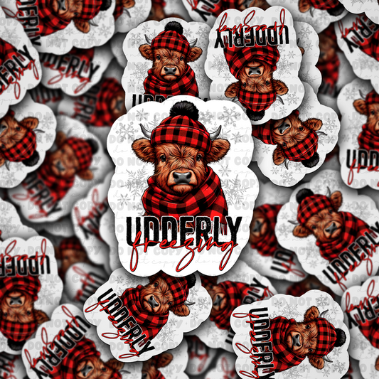 DC612 Udderly freezing sticker mock  Die cut sticker 3-5 Business Day TAT