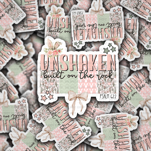 DC 2113 - Unshaken built on the rock Die Cut Sticker