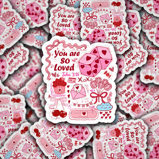 DS 2303 - You are so loved John 3:16 Die Cut Sticker
