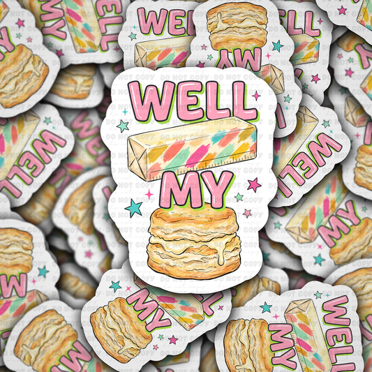 DS 3347 - Well butter my biscuits Die Cut sticker