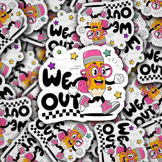 DC 1842 - We out pink pencil Die Cut Sticker