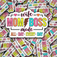 DC 1504 - Wife Mom Boss mode all day die cut sticker