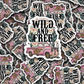 DC 2053 - Wild and free western Die Cut Sticker