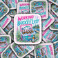 DS 3239 - Working On My Bucket List Die Cut sticker