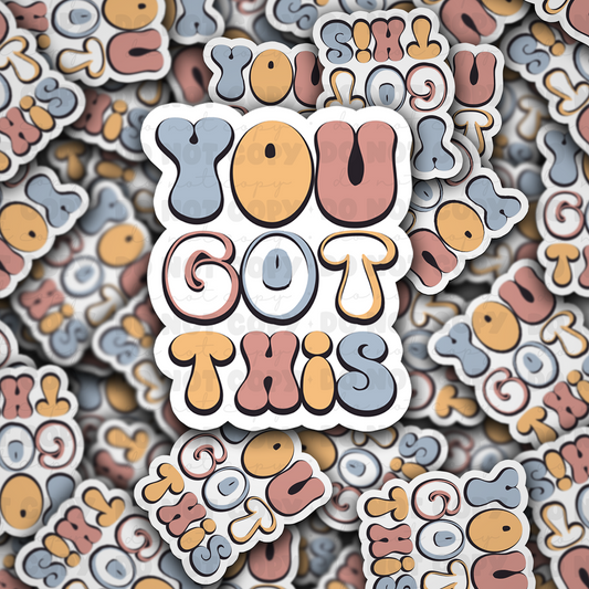 DC 1339 You got this - die cut sticker