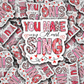 DC 2359 - You make my heart sing Die Cut Sticker