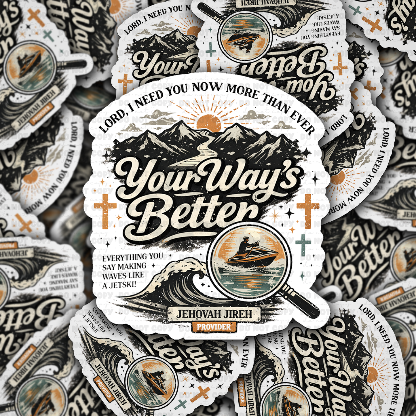 DS 2821 - Your way's better Die Cut sticker
