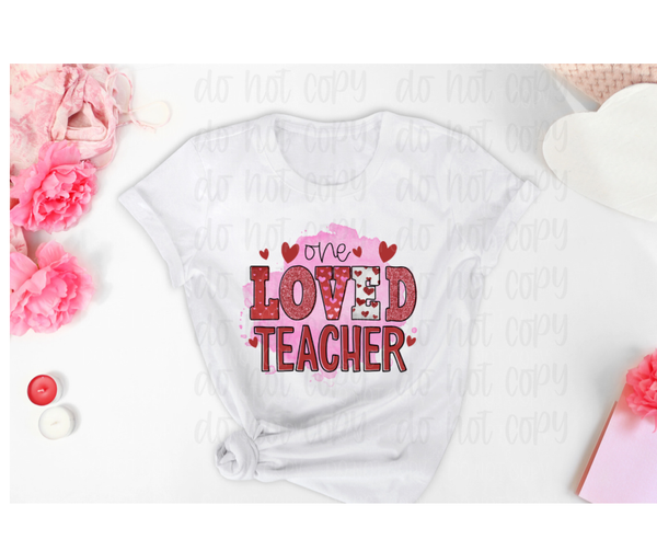 One loved teacher with hearts *DREAM TRANSFER* DTF