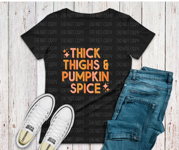 Thick thighs and pumpkin spice *DREAM TRANSFER* DTF