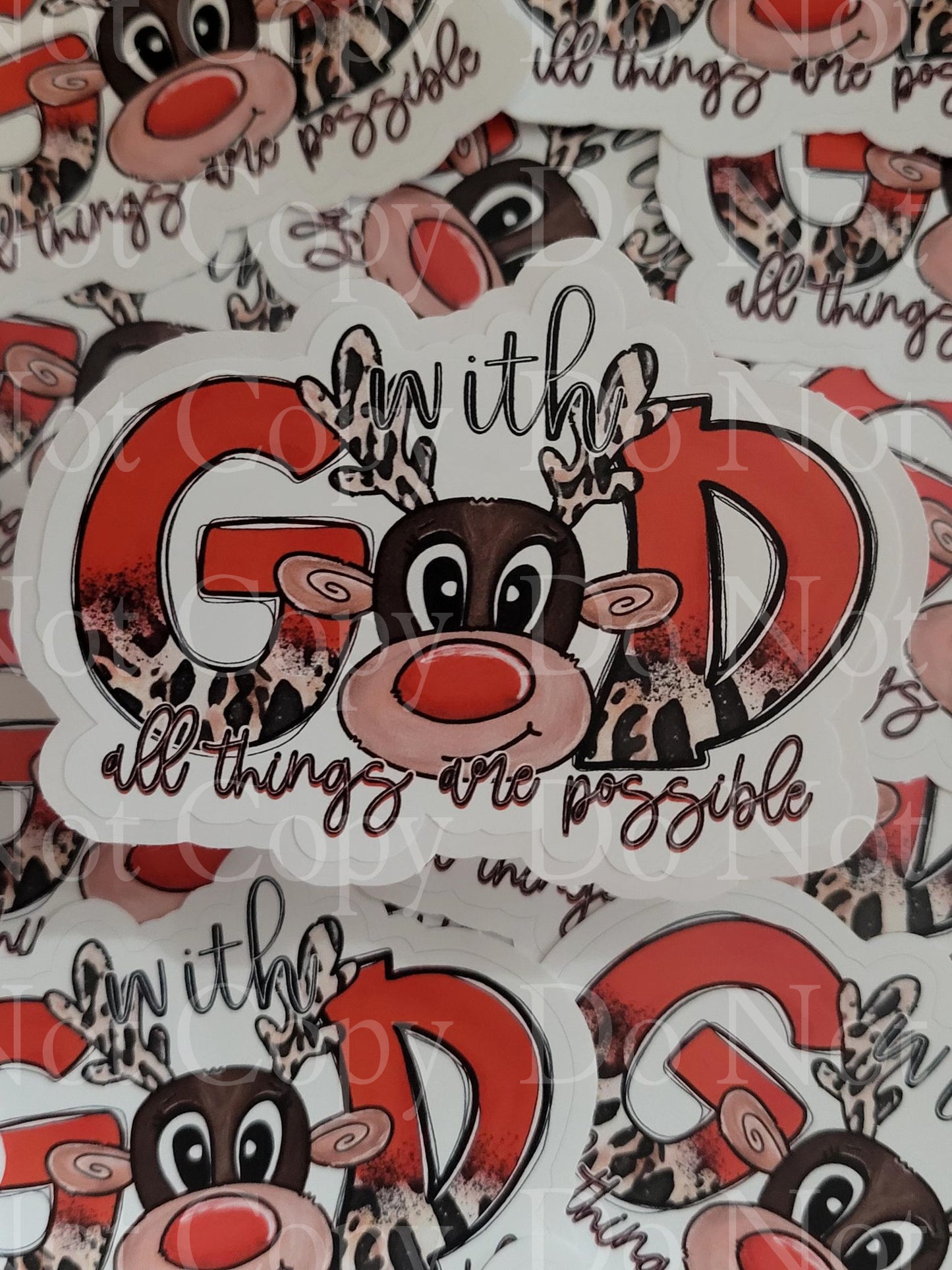 With God all things are possible reindeer Christmas Die cut sticker 3-5 Business Day TAT