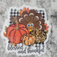 Blessed and thankful turkey Die cut sticker 3-5 Business Day TAT.