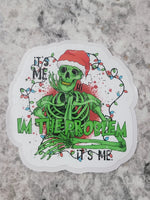 It's me I'm the problem it's me skeleton Die cut sticker 3-5 Business Day TAT.