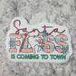 Santa floss is coming to town Die cut sticker 3-5 Business Day TAT.