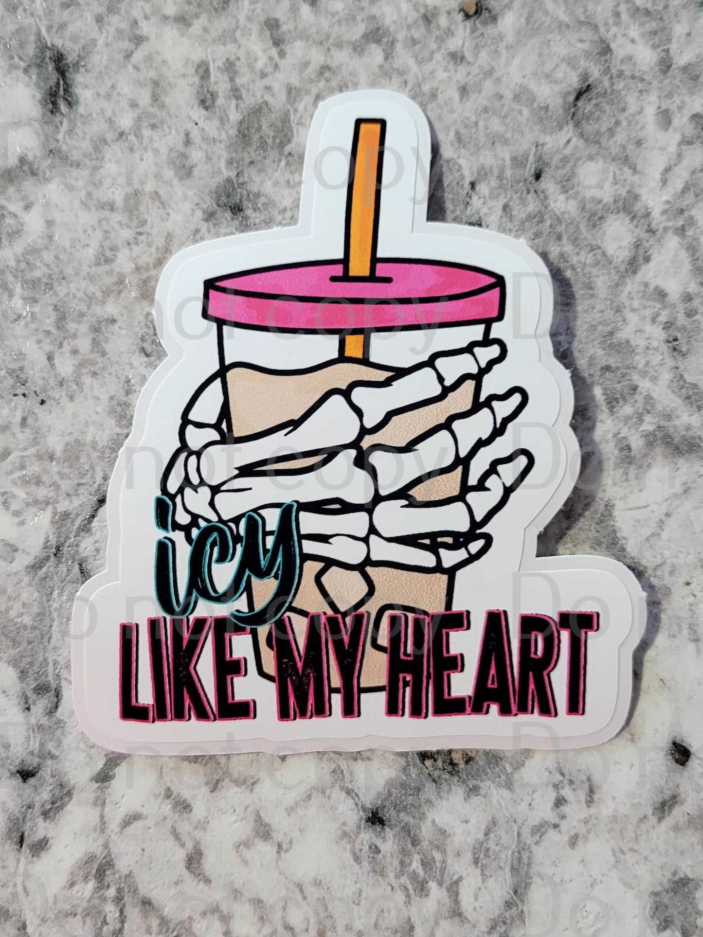 Icy like my heart coffee skeleton hand Die cut sticker 3-5 Business Day TAT