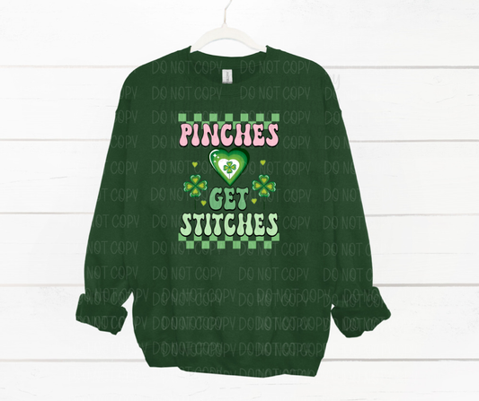 Pinches get stitches St. Patrick's Day *DREAM TRANSFER* DTF