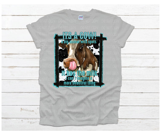It’s a cow *DREAM TRANSFER* DTF