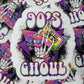 90s Ghoul Die cut sticker 3-5 Business Day TAT.