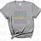 Mardi Gras stacked *DREAM TRANSFER* DTF