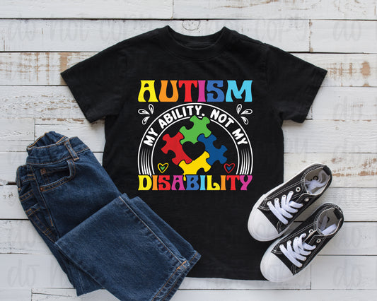 Autism my ability not my disability *DREAM TRANSFER* DTF