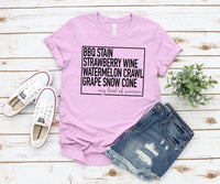 Bbq Stain strawberry wine watermelon crawl grape snow cone my kind of summer
