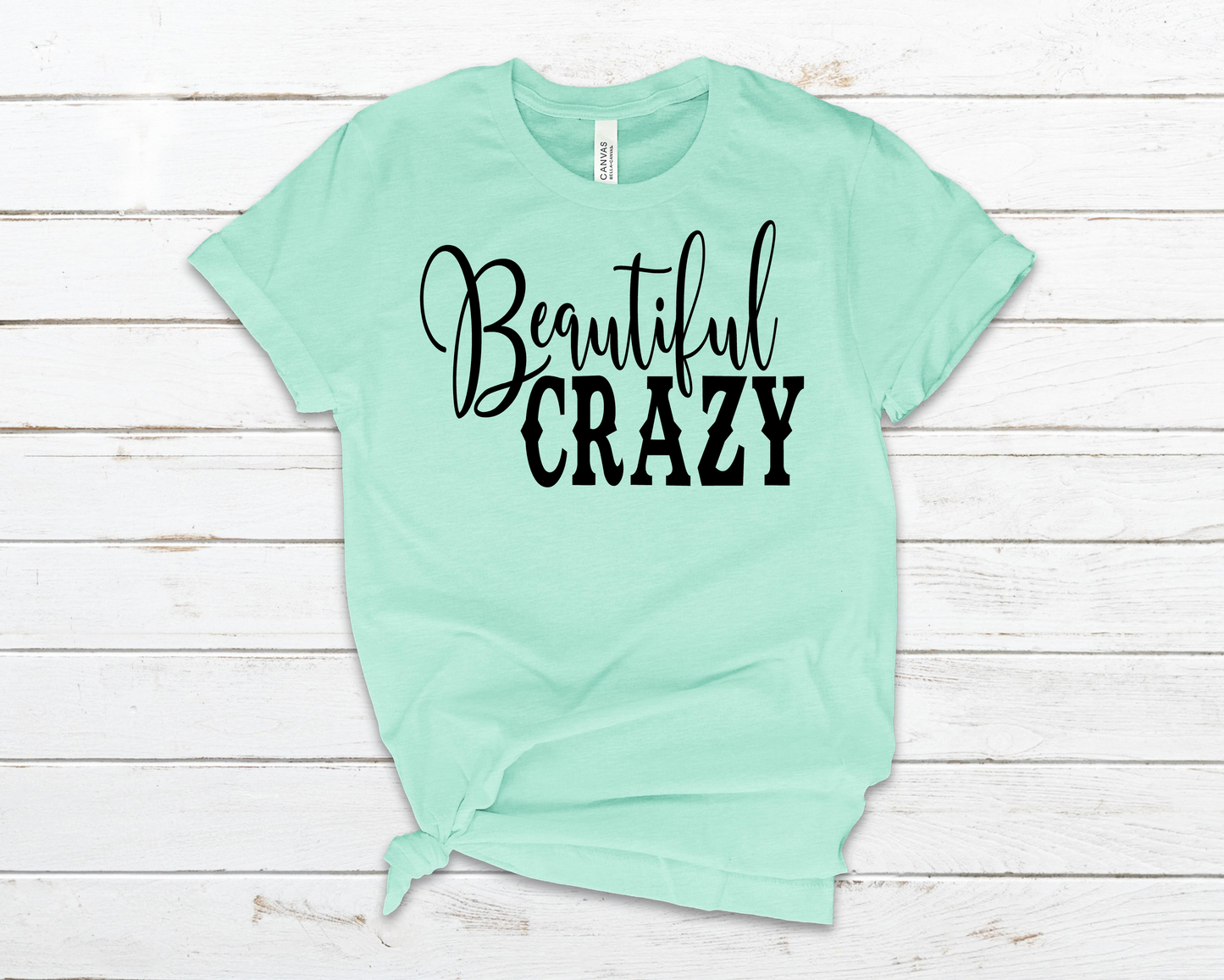 Beautiful Crazy