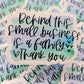Behind this small business is a family green and blue Die cut sticker 3-5 Business Day TAT
