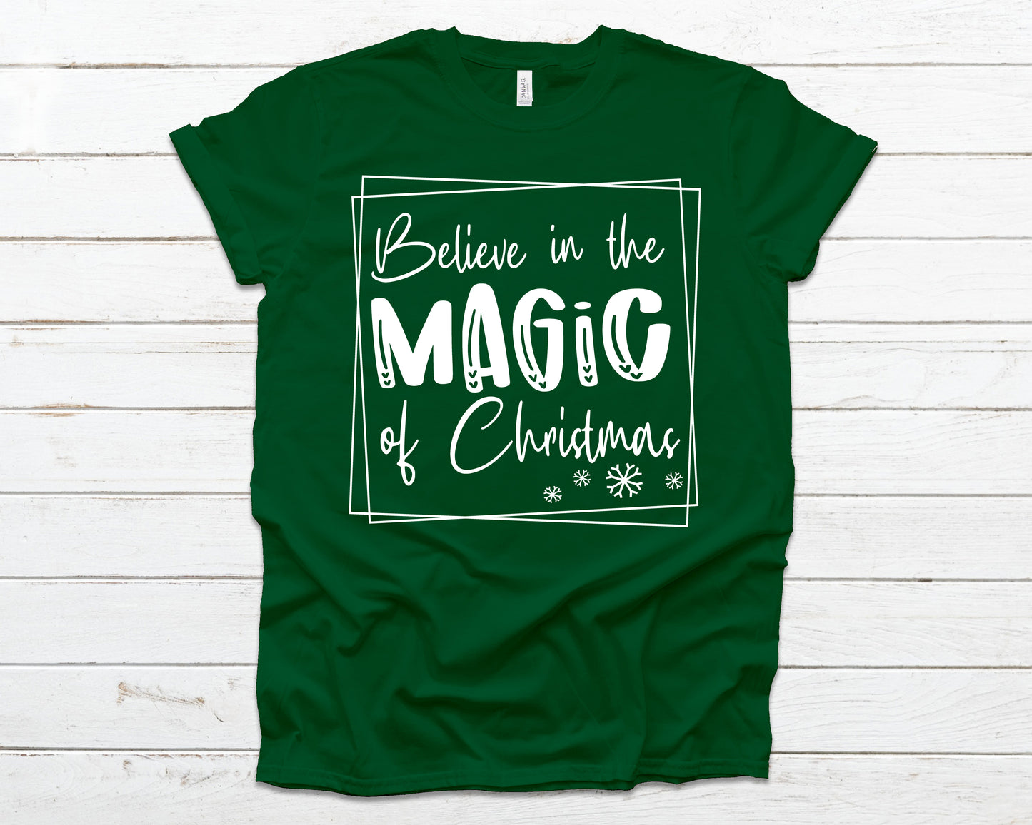 Believe in the magic of Christmas