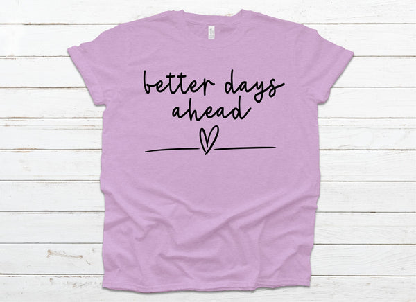 Better days ahead