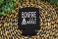 Bonfire addict Koozie pocket size