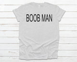 Boob Man *Choose color from drop down menu