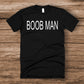 Boob Man *Choose color from drop down menu