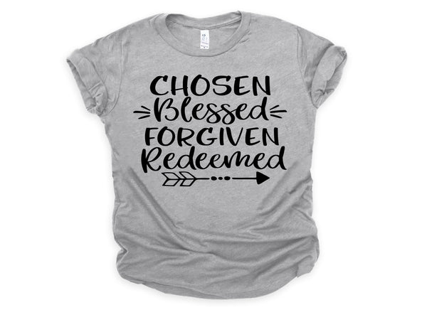 Chosen Blessed Forgiven Redeemed