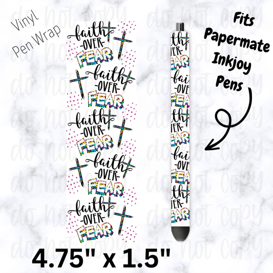 Faith over fear pen wrap