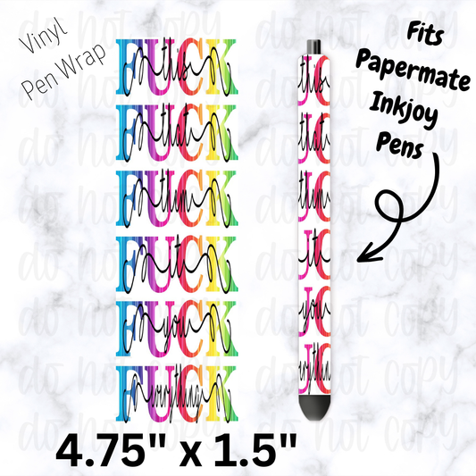 Fuck this that them it pen wrap