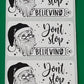 Don't stop believing Christmas 50 OR 100 count