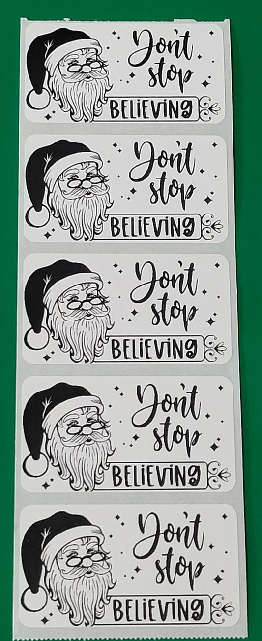 Don't stop believing Christmas 50 OR 100 count