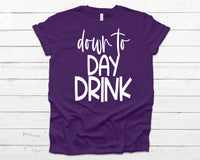 Down to day drink