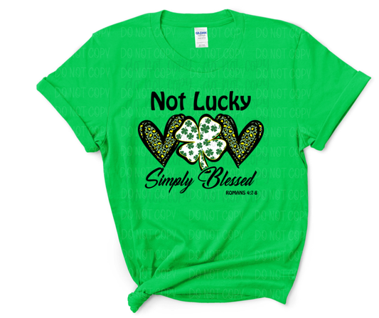 Not lucky simply blessed clovers St. Patrick's Day *DREAM TRANSFER* DTF