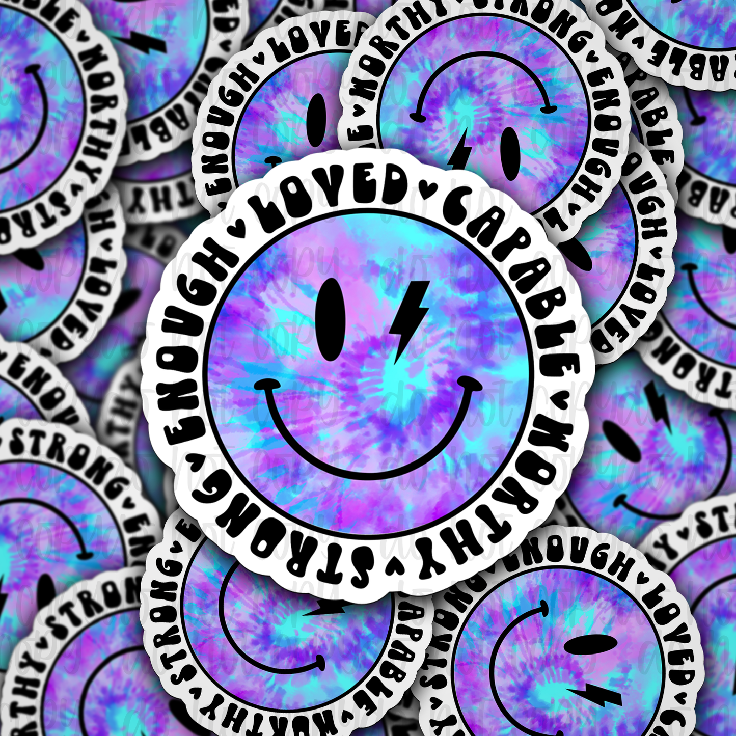 Enough Loved Capable worthy Strong face Die cut sticker 3-5 Business Day TAT