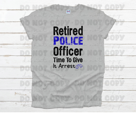 Retired police officer time to give it arrest *DREAM TRANSFER* DTF