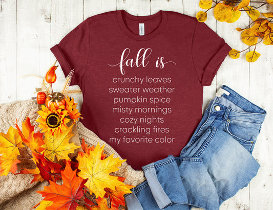 Fall is crunchy leaves sweater weather