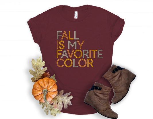 Fall is my favorite color *DREAM TRANSFER* DTF