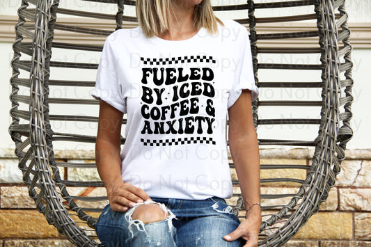 Fueled by iced coffee and anxiety (no pocket) *DREAM TRANSFER* DTF